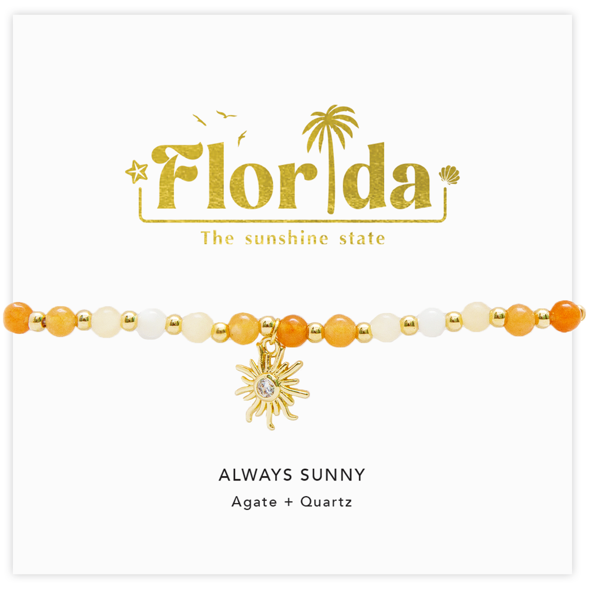 Florida Always Sunny Bracelet